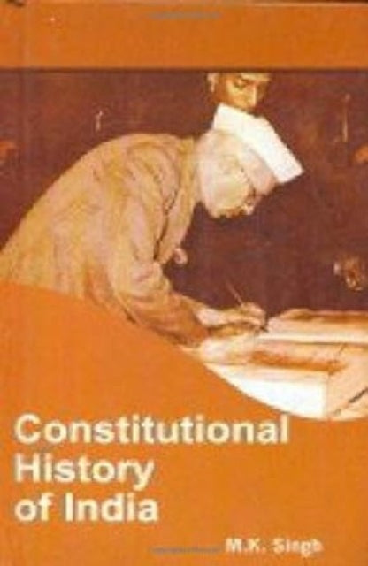 Constitutional History of India