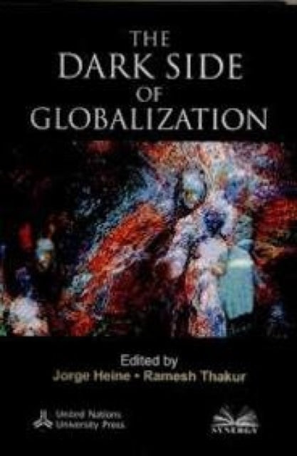 The Dark Side of Globalisation