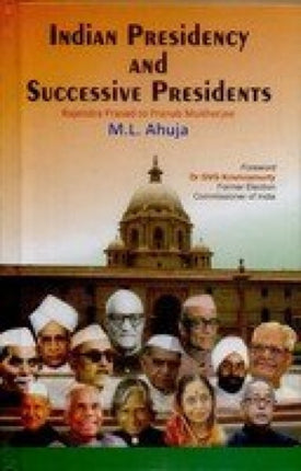 Indian Presidency and Successive Presidents: Rajendra Prasad to Pranab Mukherjee