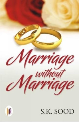 Marriage Without Marriage