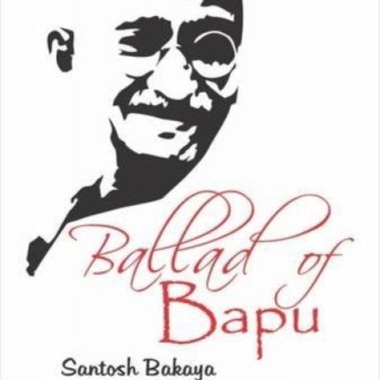 Ballad of Bapu