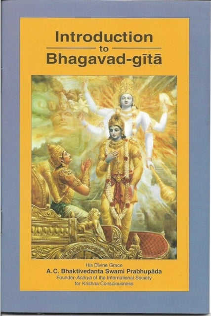 Introduction To Bhagavad-Gita