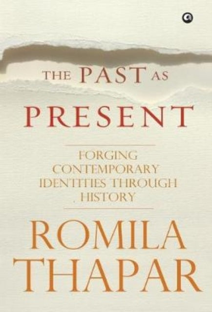 The Past as Present