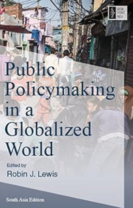 Public Policy making in a Globalized World