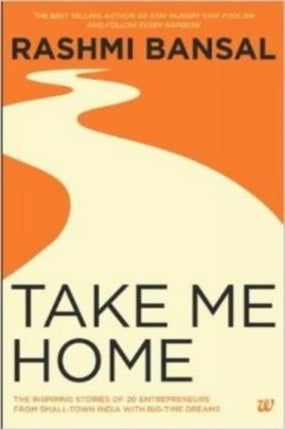 Take Me Home: The Inspiring Stories of 20