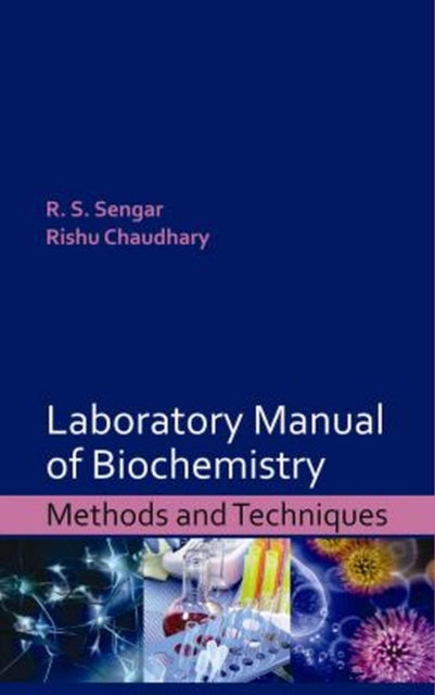 Laboratory Manual of Biochemistry: Methods and