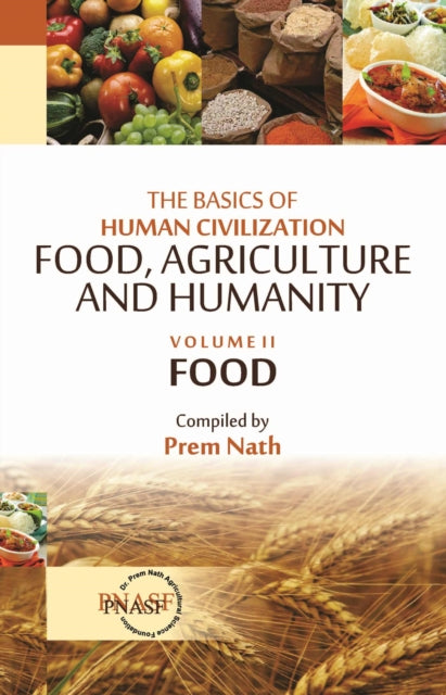The Basics of Human Civilization: Food,
