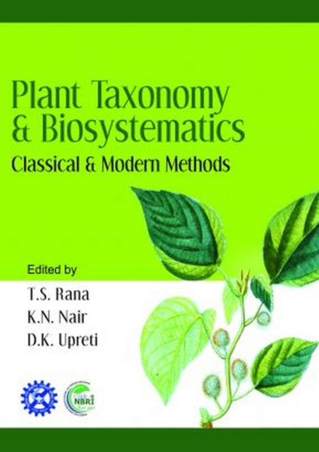 Plant Taxonomy and Biosystematics: Classical and