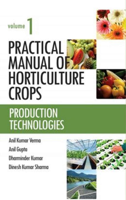 Production Technologies: Vol.01: Practical Manual