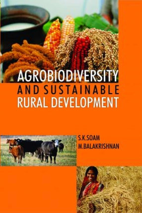Agrobiodiversity and Sustainable Rural
