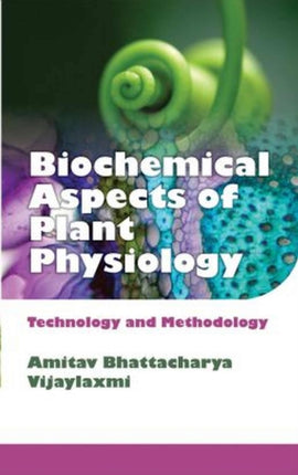 Biochemical Aspects of Plant Physiology: