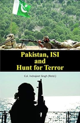 Pakistan, ISI and Hunt for Terror