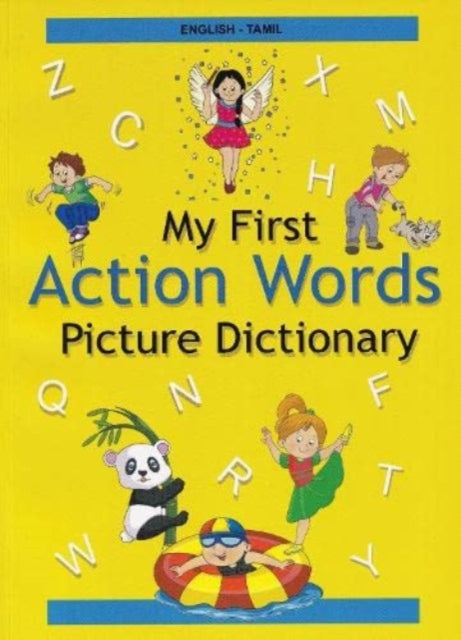 English-Tamil - My First Action Words Picture Dictionary: 2022