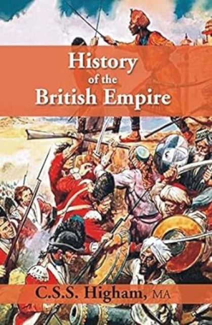 HISTORY OF THE BRITISH EMPIRE