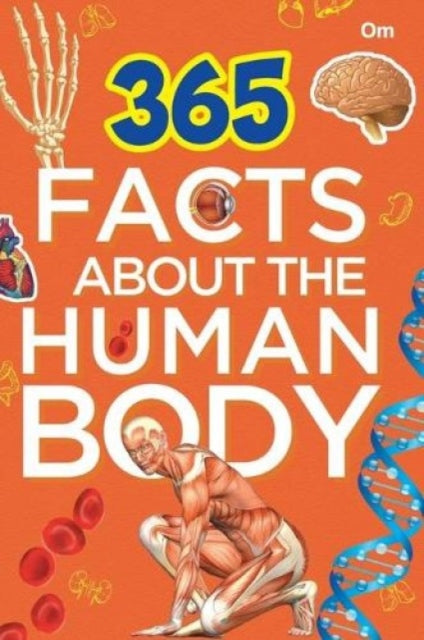 365 Facts About the Human Body