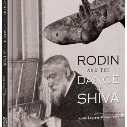 Rodin And The Dance Of Shiva