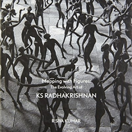 Mapping with Figures : the Evolving Art of K S Radhakrishnan