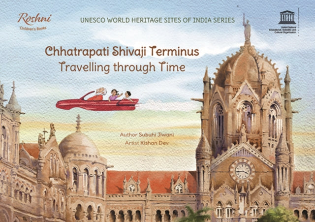 Chhatrapati Shivaji Terminus: Travelling through Time