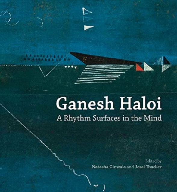 Ganesh Haloi: A Rhythm Surfaces in the Mind