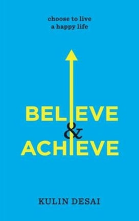 Believe and Achieve