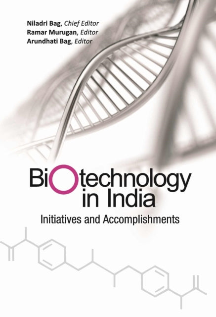 Biotechnology in India: Initiatives and