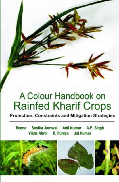 A Colour Handbook on Rainfed Kharif Crops: