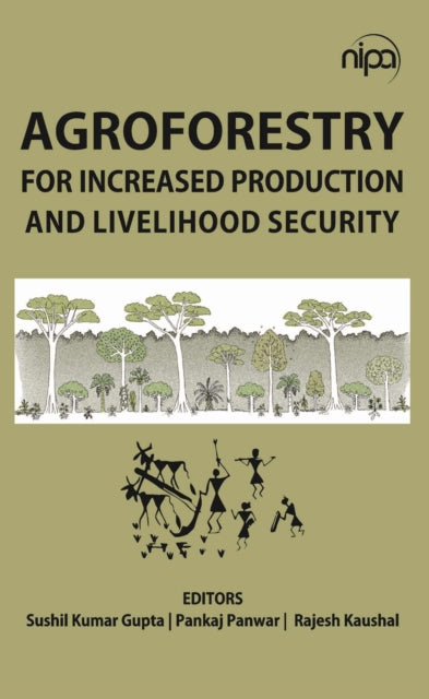 Agroforestry for Increased Production and