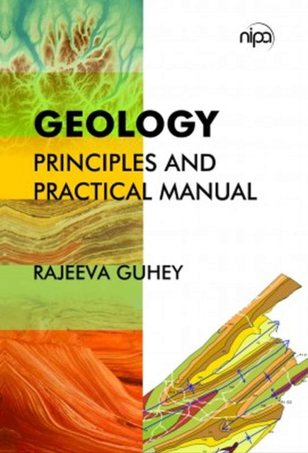 Geology: Principles and Practical Manual