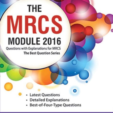 The MRCS Module 2016