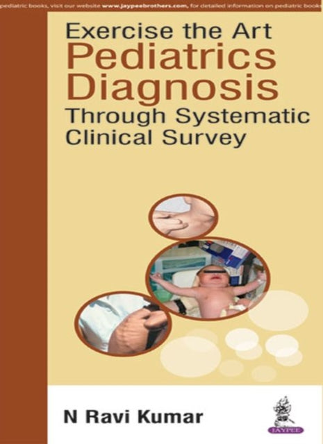 Exercise the Art: Pediatrics Diagnosis through Systematic Clinical Survey