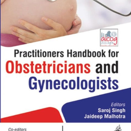 Practitioners Handbook for Obstetricians and Gynecologists