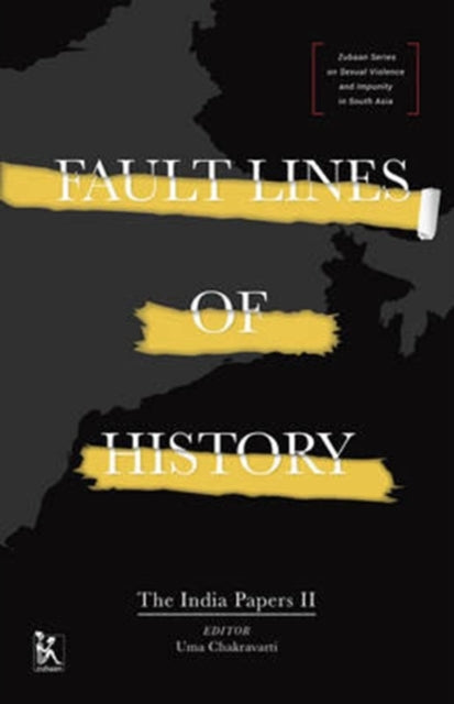 Fault Lines of History – The India Papers II