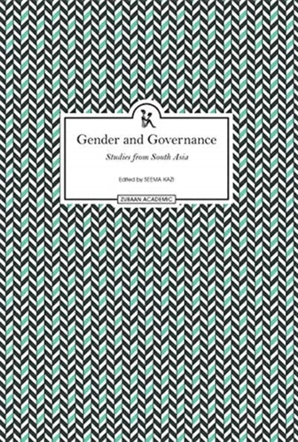 Gender and Governance – Studies From South Asia