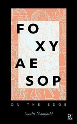 Foxy Aesop: On the Edge