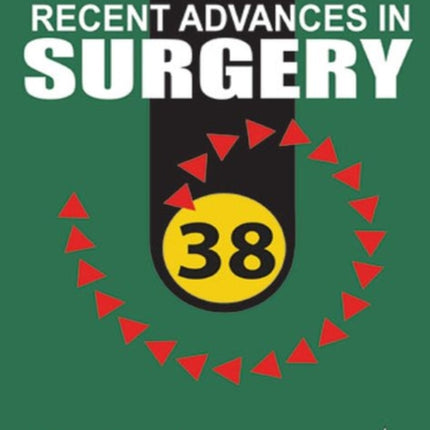 Taylor's Recent Advances in Surgery 38