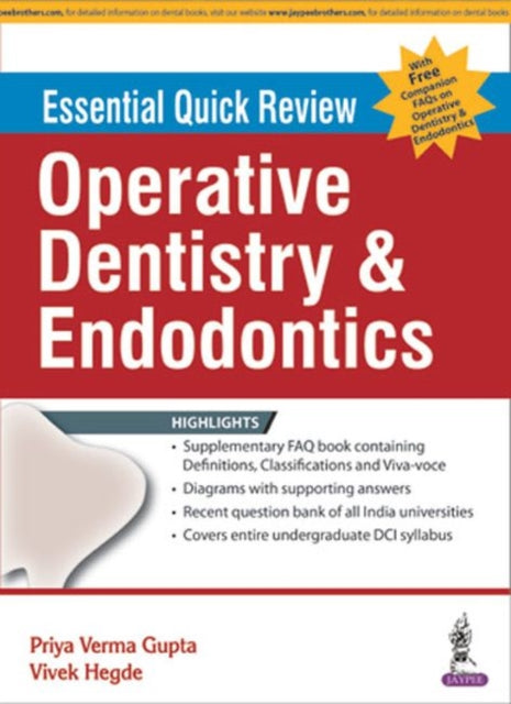 Essential Quick Review: Operative Dentistry & Endodontics