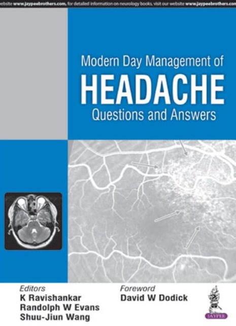 Modern Day Management of Headache: Questions and Answers