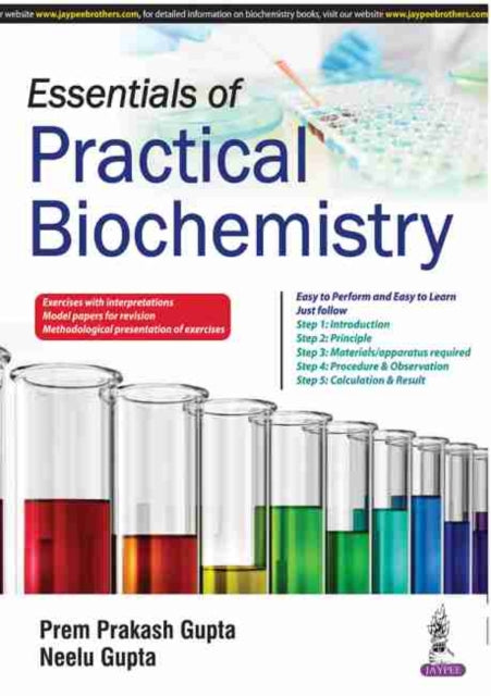 Essentials of Practical Biochemistry