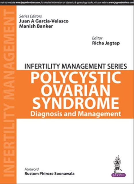 Infertility Management Series: Polycystic Ovaries: Decoding and Management