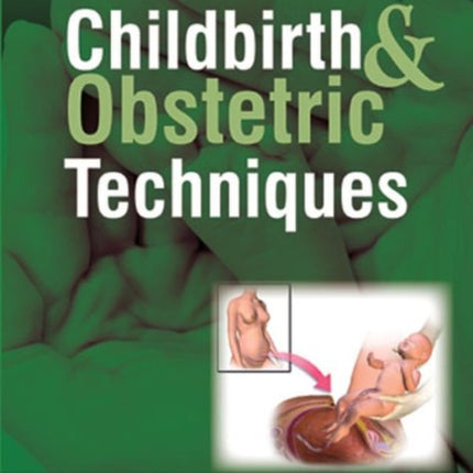 Childbirth & Obstetrics Techniques