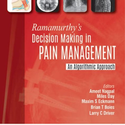 Ramamurthy's Decision Making in Pain Management: