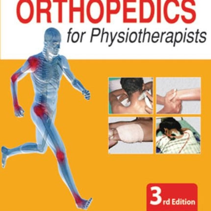 Essentials of Orthopedics for Physiotherapists