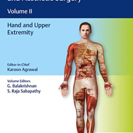 Textbook of Plastic, Reconstructive and Aesthetic Surgery, Vol 2: Hand and Upper Extremity