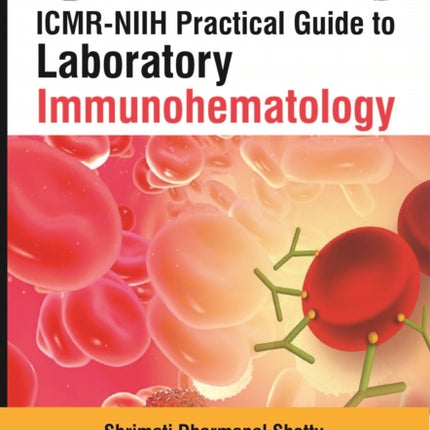 ICMR-NIIH Practical Guide to Laboratory