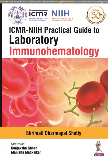 ICMR-NIIH Practical Guide to Laboratory