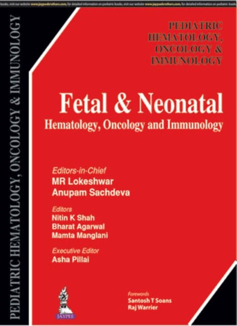 Fetal & Neonatal Hematology, Oncology and Immunology