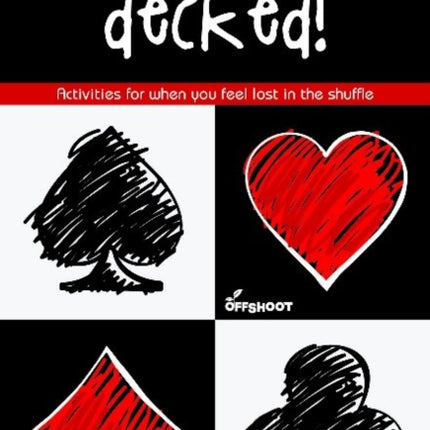 You Have Been Decked!