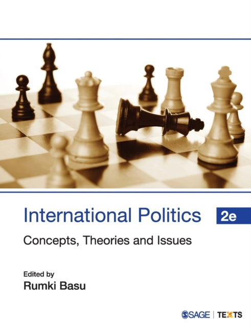 International Politics: Concepts, Theories and Issues