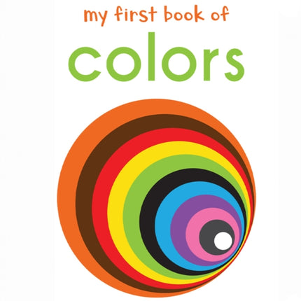 My First Book of Colours: First Board Book