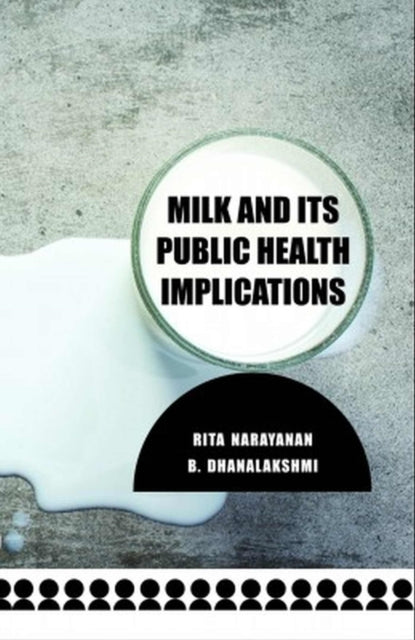 Milk and Its Public Health Implications